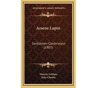 Arsene Lupin: Gentleman-Cambrioleur (1907)