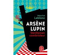 Arsene Lupin gentleman cambrioleur (Ldp Policiers)
