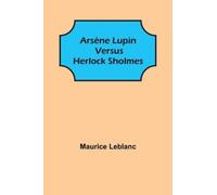 Arsene Lupin versus Herlock Sholmes