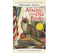 Arsenic and Old Books : A Cat in the Stacks Mystery: 6