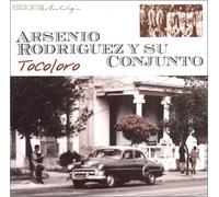 Arsenio Rodriguez & Su Conjunt - Tocolor