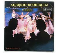 Arsenio Rodriguez y Su Conjunto - Arsenio Rodriguez y Su Conjunto
