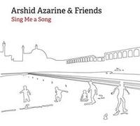 Arshid Azarine – Sing Me a Song – CD