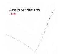 Arshid Azarine Trio - 7 Djan