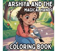Arshiya And The Magical Hands