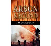 Arson Around