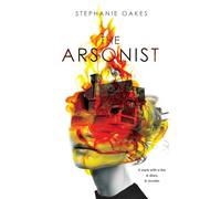 Arsonist, The
