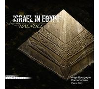 Arsys Bourgogne / Concerto Koln / Pierre Cao - Haendel: Israel in Egypt