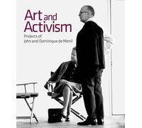 Art And Activism - Projects of John and Dominique de Menil (Life & Times)