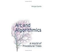 Art and Algorithmics: A World of Procedural Trees
