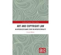 Art and Copyright Law : An Interdisciplinary Study on Interpictoriality