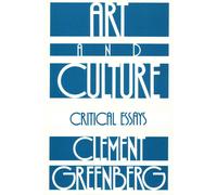 Art and Culture: Critical Essays by Clement Greenberg (English) Paperback Book