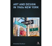 Art and Design in 1960s New York
