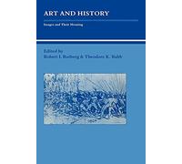 Art and History: Images and Their Meaning (Studies in Interdisciplinary History)