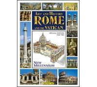 Art and History of Rome and the Vatican (Bonechi Art and History Series)
