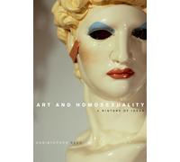 Art and Homosexuality: A History of Ideas – Oxford University Press