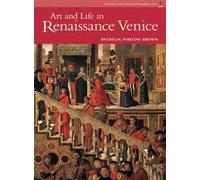 Art and Life in Renaissance Venice (Reissue)