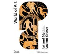 Art and Myth in Ancient Greece