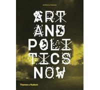 Art and Politics Now