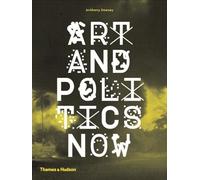 Art and Politics Now
