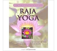 ART AND SCIENCE OF RAJA YOGA