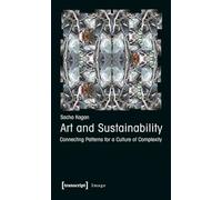 Art and Sustainability: Connecting Patterns for a Culture of Complexity (Image): 25
