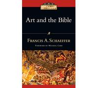 Art and the Bible: Two Essays (IVP Classics)