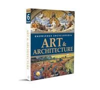 Art & Architecture - Collection of 6 Books : Knowledge Encyclopedia For Children (Box Set)