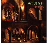Art Bears - Revisited