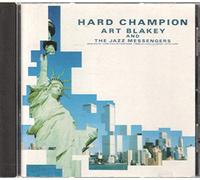 Art Blakey and the Jazz Messengers - Hard Champion