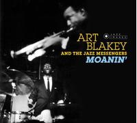 Art Blakey And The Jazz Messengers - Moanin' + 4 Bonus Tracks (Cover Photograph by William Claxton)