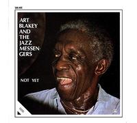 Art Blakey And The Jazz Messengers - Not Yet