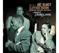 Art Blakey & Clifford Brown - A Night At Birdland