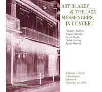 Art Blakey & The Jazz Messengers - In Concert