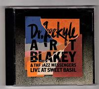 ART BLAKEY & THS JAZZ MESSENGERS - Dr. Jeckyle Live At Sweet Basil (UK