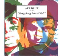 Art Brut - BANG BANG ROCK AND ROLL [VINYL]