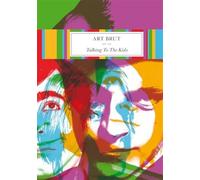 Art Brut: Talking To The Kids [DVD]