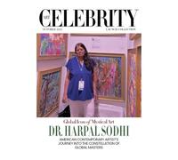 Art Celebrity Launch Collection October 2025 - Global Icon of Mystical Art, Dr. Harpal Sodhi: American Contemporary Artist's Journey into the Constellation of Global Masters