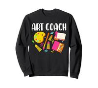 Art Coach Funny Art Teacher Painting Class Teaching Sweatshirt