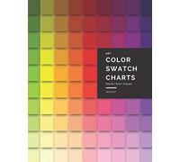 Art | Color Swatch Charts | Pencils | Pens | Crayons | Creativity: 75 blank, single-sided, numbered color charts to swatch out your adult coloring art supplies (Swatch Books)
