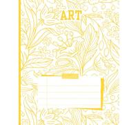 Art Composition Notebook | 7.5x9.25”, 120 Pages | Floral Yellow Design: Bright and creative - a cheerful notebook for sketches, notes, and ideas.