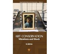 Art Conservation: Vibrations and Shock