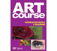 Art Course 3: Watercolour Pencils And Shadowing [DVD] [2007]