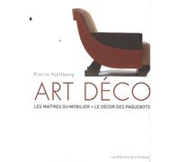art deco (4ed): LES MAITRES DU MOBILIER-LE DECOR DES PAQUEBOTS