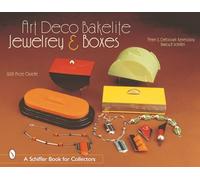 ART DECO BAKELITE JEWELRY BOXES: Cubism for Everyone (Schiffer Book for Collectors)