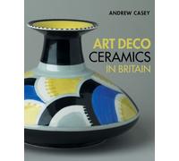Art Deco Deramics in Britain