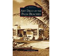 Art Deco of the Palm Beaches