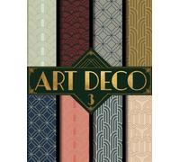 Art Deco Scrapbook Paper 3: Decorative Craft Paper Pad Pages for Crafting Projects, Mixed Media, Origami, Collage & Card Making (Krafty Coffee Craft Paper Books)