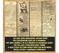 art deco sepia newspaper vintage paper for scrapbooking supplies & ephemera for junk journals 20 old decorative decoupage sheet for collage & ... recollection & handmade papercraft: craft