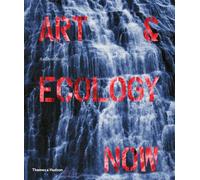Art & Ecology Now